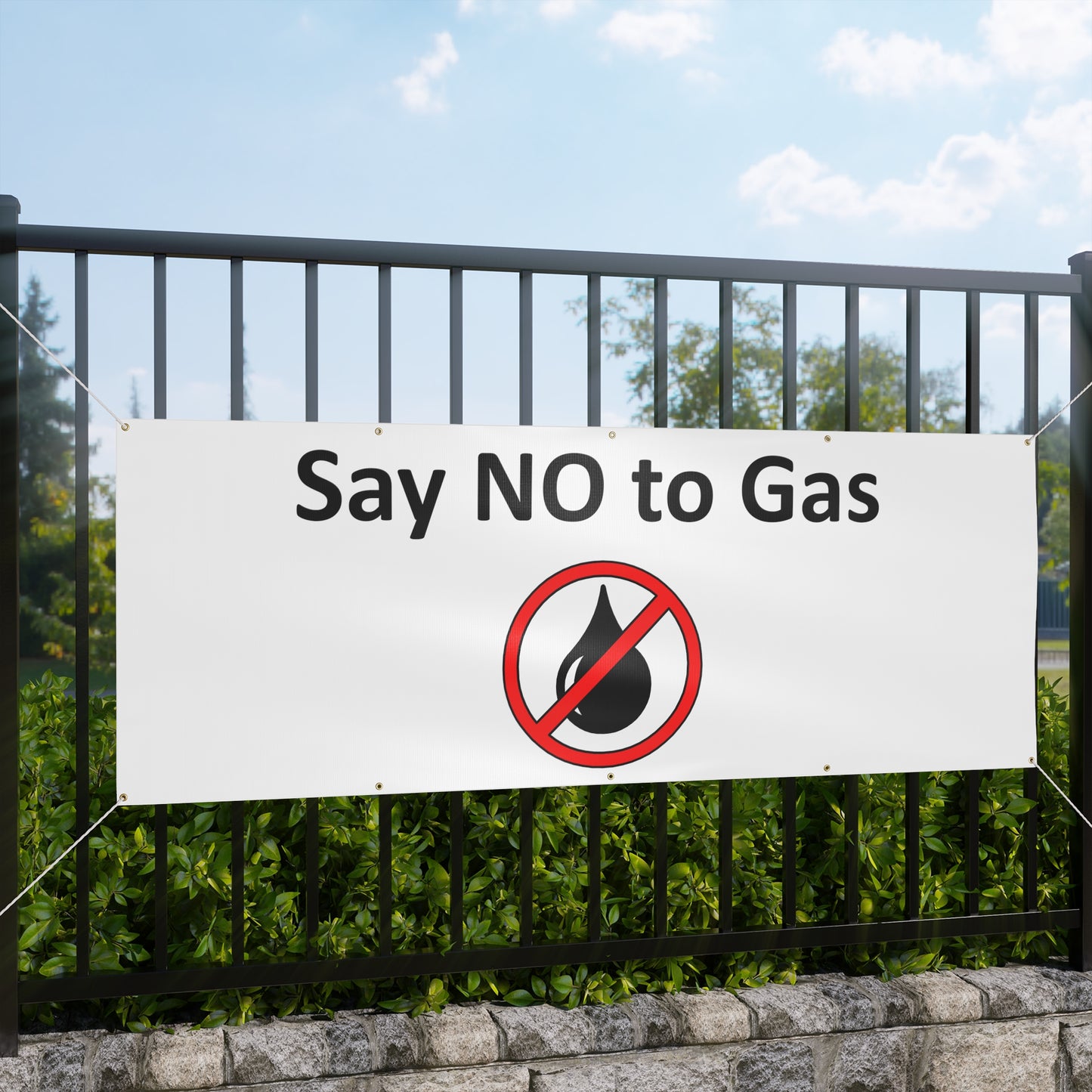 Say NO to Gas - Stop Climate Change Sign